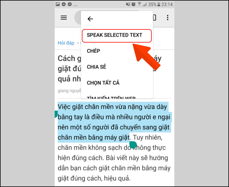 Chọn một đoạn văn bản bất kỳ > Chọn Speak selected text.
